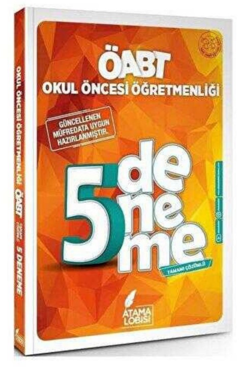 Atama Lobisi Yayınları ÖABT Okul Öncesi Öğretmenliği 5 Deneme Çözümlü