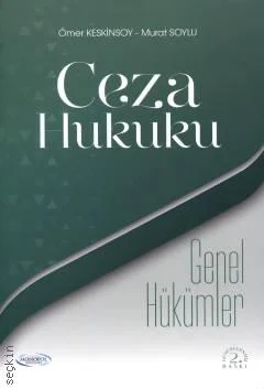 Ceza Hukuku Genel Hükümler 2. Baskı Monopol Yayınları