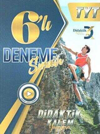 Didaktik Kalem Yayınları TYT 6`lı Deneme Sınavı