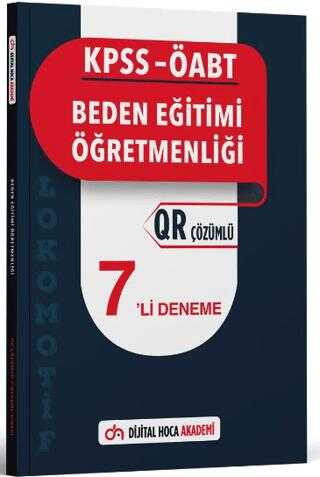 Dijital Hoca 2024 KPSS ÖABT Beden Eğitimi Öğretmenliği Lokomotif Serisi QR Çözümlü 7`li Deneme