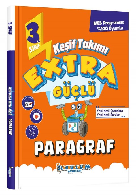 İLKOKULLUYUM YAY. KEŞİF TAKIMI 3.SINIF EXTRA GÜÇLÜ PARAGRAF