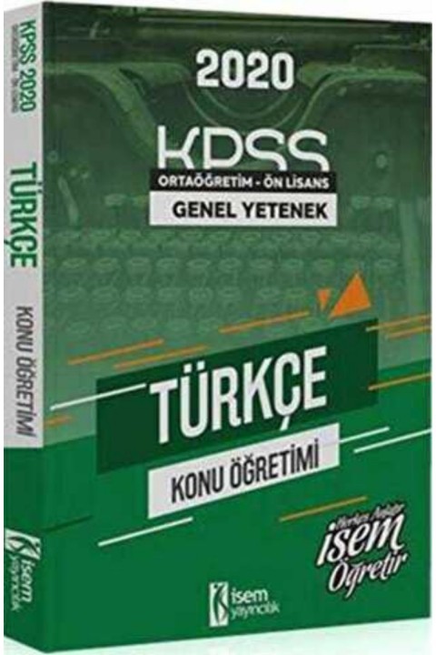 İSEM Yayıncılık 2020 KPSS Genel Yetenek Ortaöğretim Ön Lisans Türkçe Konu Öğretimi