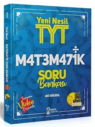İSEM Yayıncılık 2022 Yeni Nesil TYT Matematik Soru Bankası