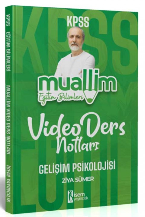 İsem Yayınları 2025 KPSS Eğitim Bilimleri Muallim Gelişim Psikolojisi Ders Notu