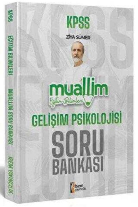 İsem Yayınları 2025 KPSS Eğitim Bilimleri Muallim Gelişim Psikolojisi Soru Bankası