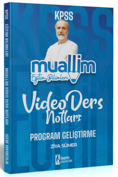 İsem Yayınları 2025 KPSS Eğitim Bilimleri Muallim Program Geliştirme Ders Notu