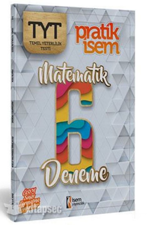 İsem Yayınları TYT Matematik Pratik İsem 6 Deneme