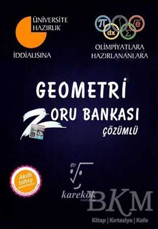 Karekök Yayıncılık Geometri Zoru Bankası Çözümlü