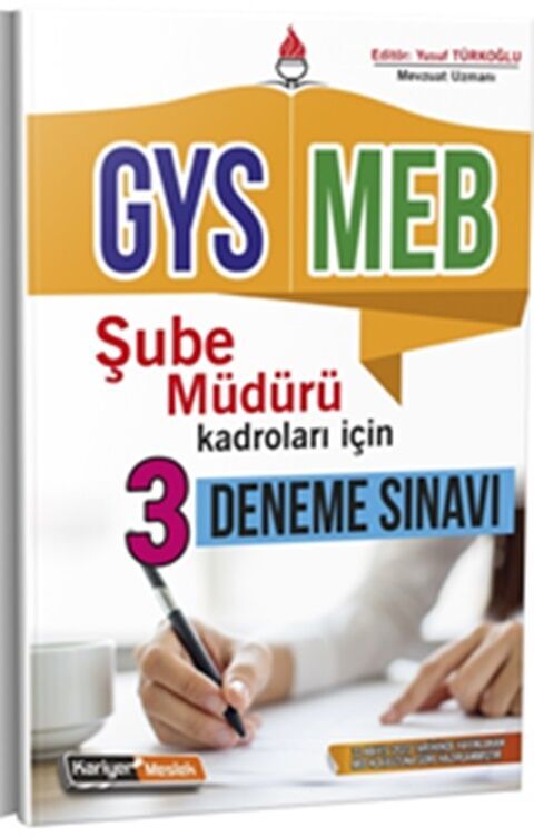 Kariyer Meslek Milli Eğitim Bakanlığı Şube Müdürü Kadroları İçin GYS 3 Deneme Sınavı