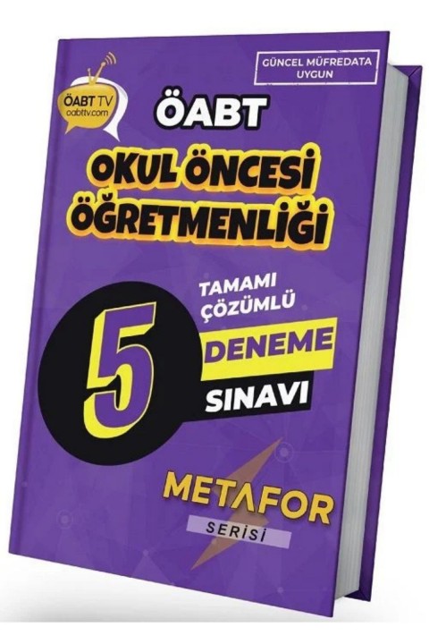 ÖABT TV ÖABT Okul Öncesi Metafor 5 Deneme Çözümlü ÖABT TV Yayınları