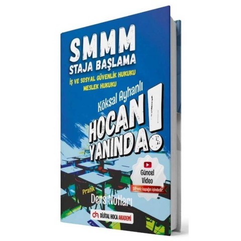 SMMM İş ve Sosyal Güvenlik Hukuku - Meslek Hukuku Pratik Ders Notları