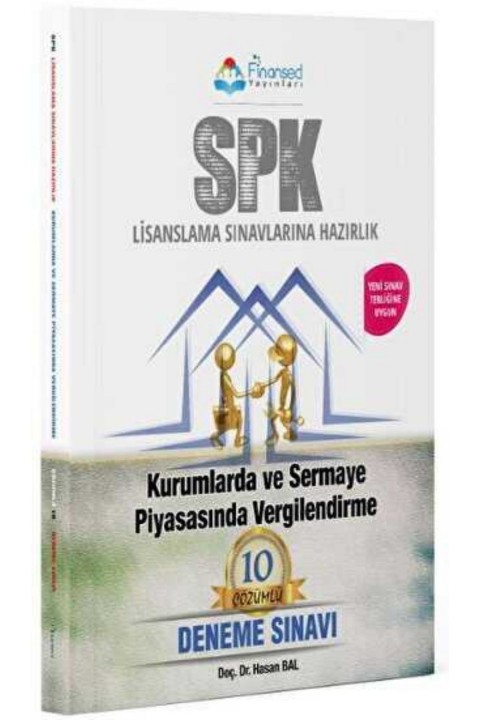 SPK Lisanslama Sınavlarına Hazırlık Kurumlarda ve Sermaye Piyasasında Vergilendirme Çözümlü 10 Deneme