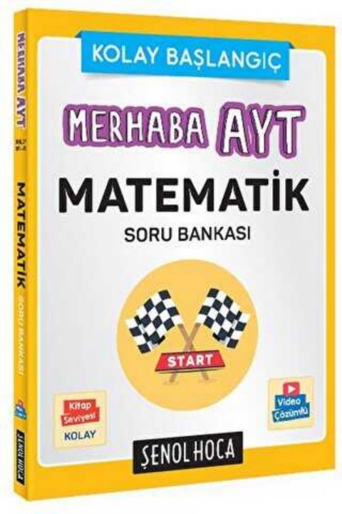 Şenol Hoca Yayınları Merhaba AYT Matematik Soru Bankası