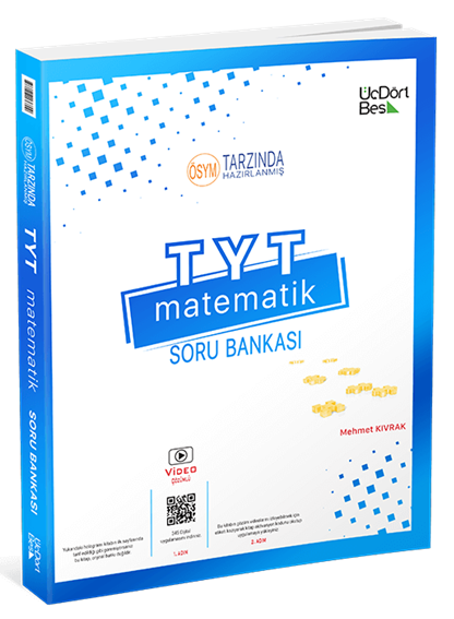 Üç Dört Beş Yayınları 2024 YKS TYT Matematik Soru Bankası Video Çözümlü - Mehmet Kıvrak