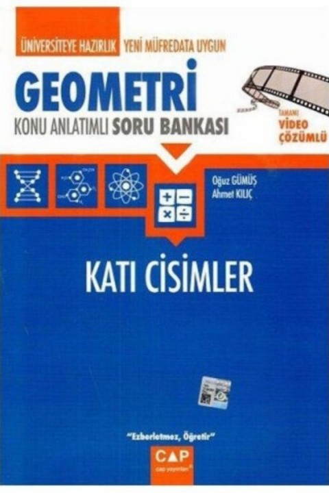 Üniversiteye Hazırlık Geometri Katı Cisimler Konu Anlatımlı Tamamı Video Çözümlü Soru Bankası Çap Yayınları