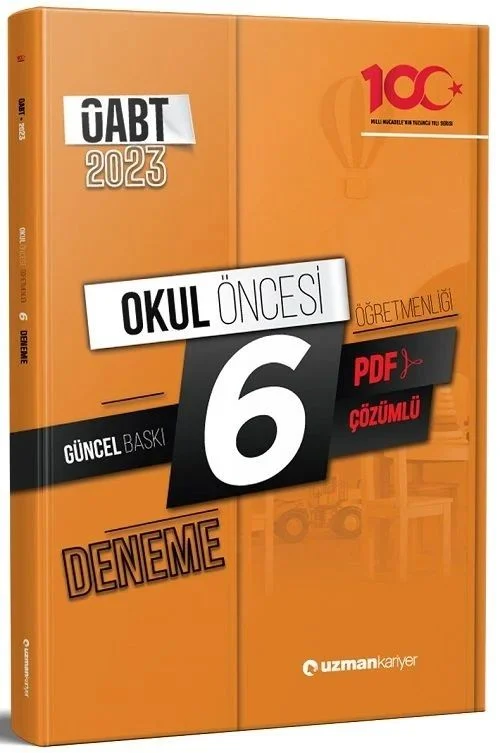 Uzman Kariyer 2023 ÖABT Okul Öncesi Öğretmenliği 6 Deneme PDF Çözümlü