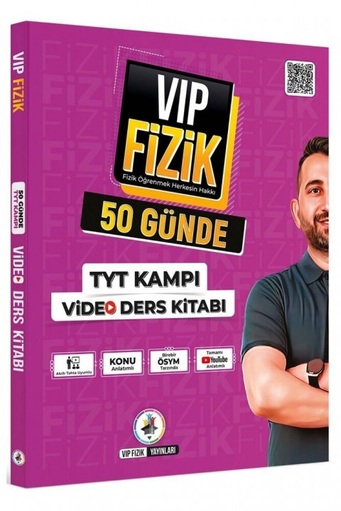 VİP Fizik 50 Günde TYT Kampı Video Ders Kitabı VİP Fizik 50 Günde TYT Kampı Video Ders Kitabı