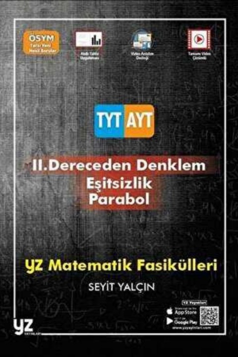 YZ YKS TYT AYT 2. Dereceden Denklem Eşitsizlik Parabol