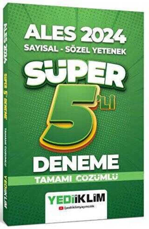 Yediiklim Yayınları 2024 ALES Sayısal - Sözel Tamamı Çözümlü Süper 5`li Deneme