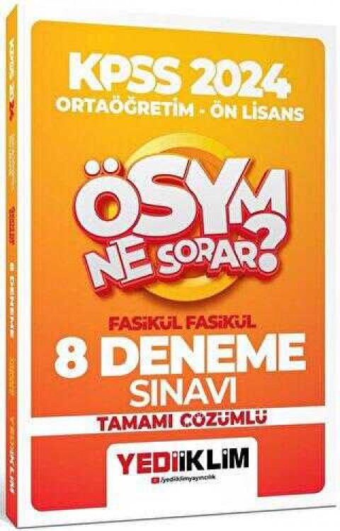 Yediiklim Yayınları 2024 KPSS ÖSYM Ne Sorar Ortaöğretim-Önlisans Fasikül Tamamı Çözümlü 8 Deneme