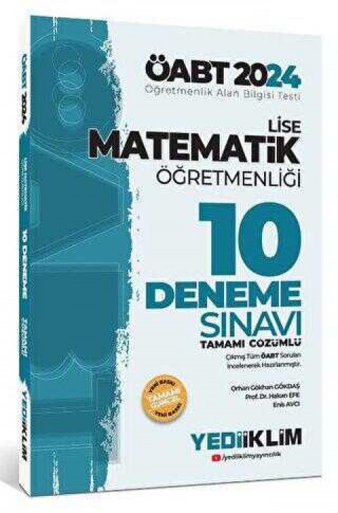 Yediiklim Yayınları 2024 ÖABT Lise Matematik Öğretmenliği Tamamı Çözümlü 10 Deneme Sınavı
