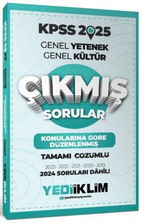 Yediiklim Yayınları 2025 KPSS Genel Yetenek Genel Kültür Konularına Göre Düzenlenmiş Tamamı Çözümlü Çıkmış Sorular