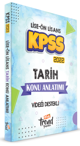 ​Yeni Trend Yayınları 2022 KPSS Lise Ön Lisans Tarih Konu Anlatımı