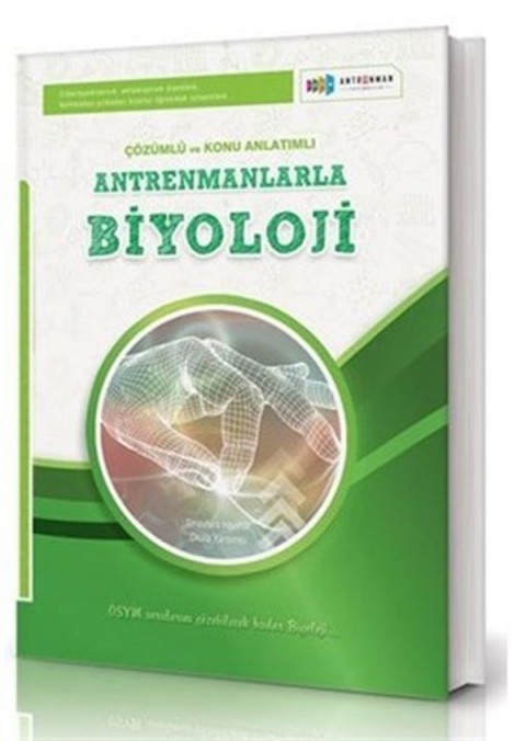 Antrenmanlarla Matematik Yayıncılık Antrenmanlarla Biyoloji Çözümlü ve Konu Anlatımlı