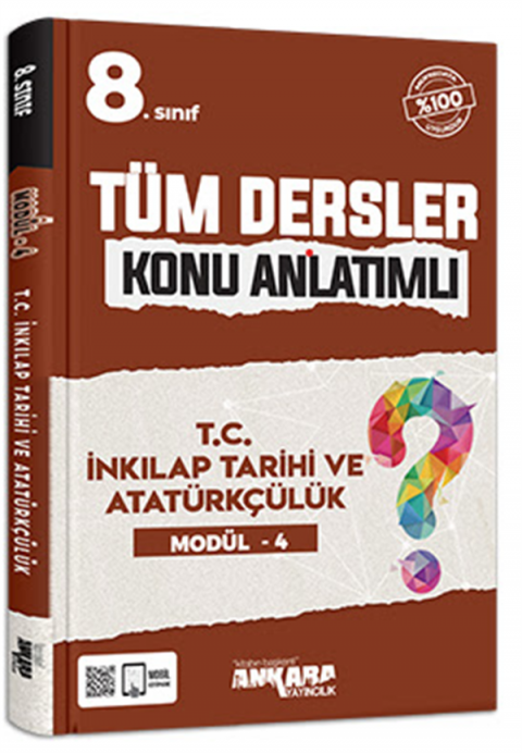 Ankara Yayıncılık 8. Sınıf T.C. İnkılap Tarihi ve Atatürkçülük Modül-4