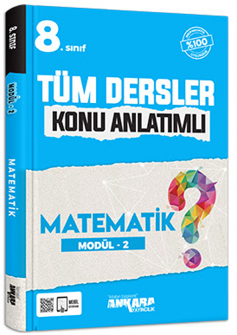 Ankara Yayıncılık 8.sınıf Tüm Dersler Konu Anlatımlı Matematik Modül-2