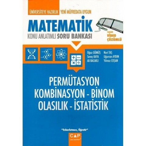 Çap Yayınları Üniversiteye Hazırlık Matematik Permütasyon Kombinasyon Binom Olasılık İstatistik