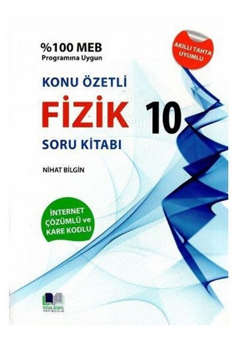 Nihat Bilgin Yayınları 10. Sınıf Fizik Konu Özetli Soru Kitabı