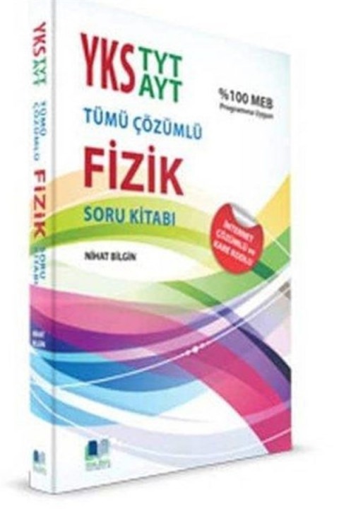 Nihat Bilgin Yayınları YKS TYT AYT Tümü Çözümlü Fizik Soru Kitabı