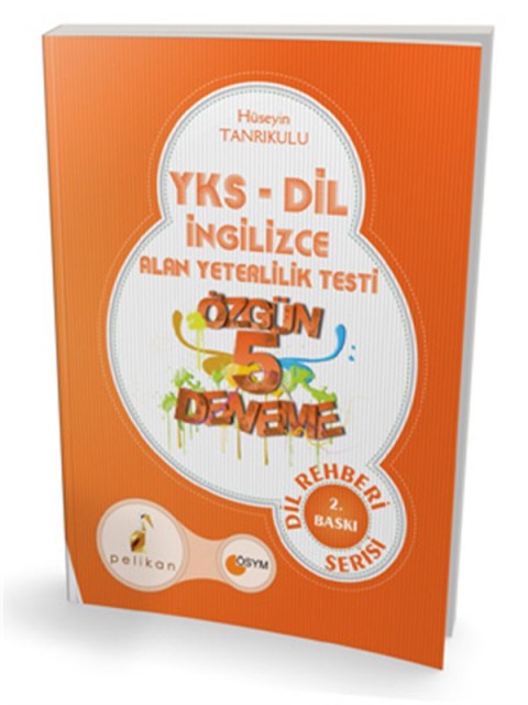 Pelikan Tıp Teknik Yayıncılık 2018 YKS-Dil Rehberi Özgün 5 Deneme